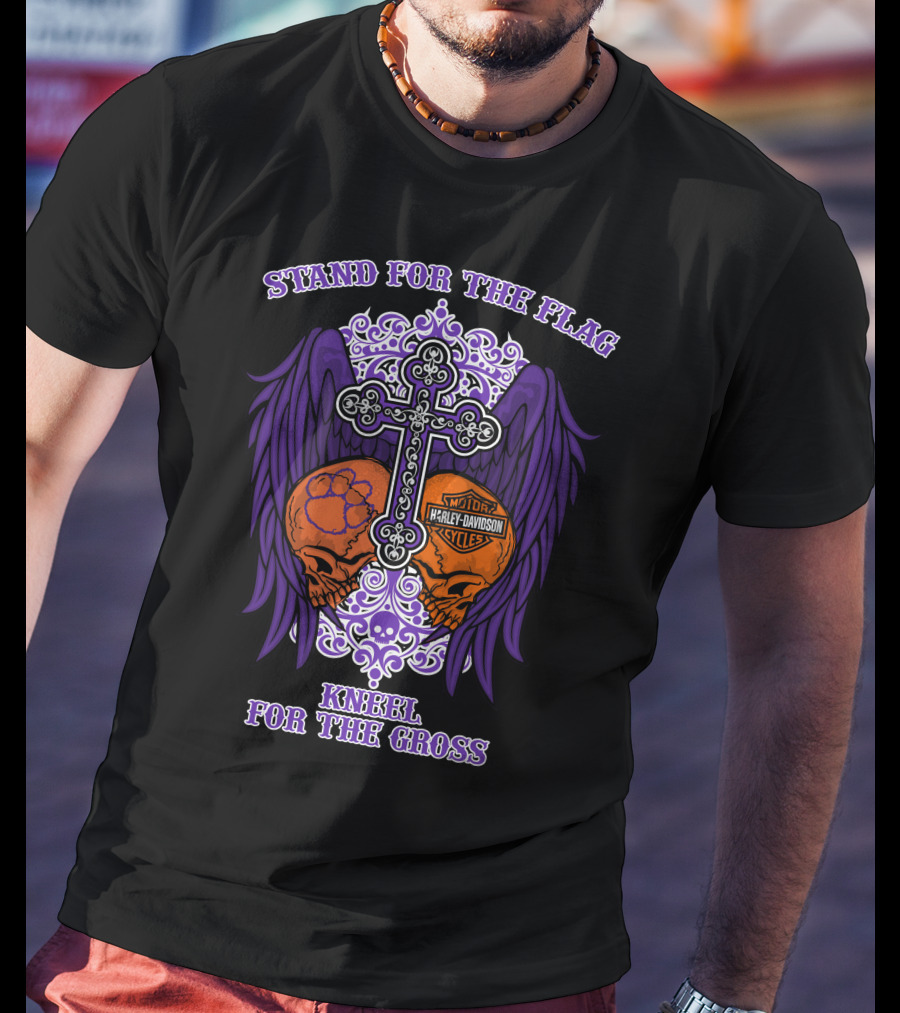 Stand For The Flag Kneel For The Cross Clemson Tigers Harley Davidson T-Shirt