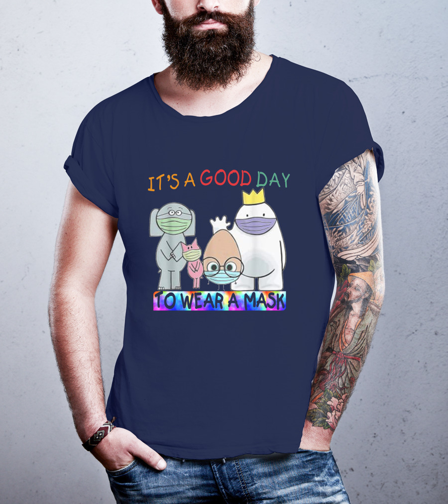 It's A Good Day To Wear A Mask Cute Animal Friends Colorful T-Shirt
