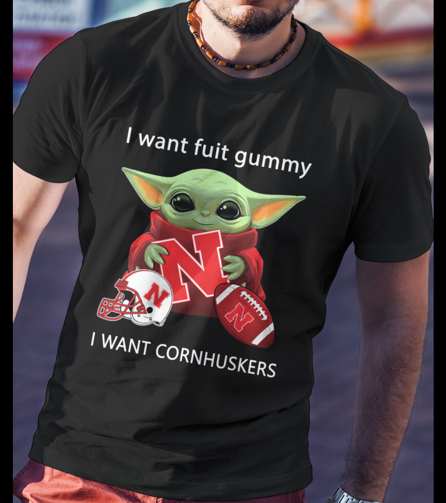 I Want Fuit Gummy I Want Cornhuskers Yoda With Nebraska Football Helmet And Ball T-Shirt