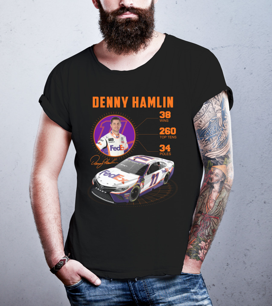 Denny Hamlin Fedex 11 Racing Stats 38 Wins 260 Top Tens 34 Poles T-Shirt