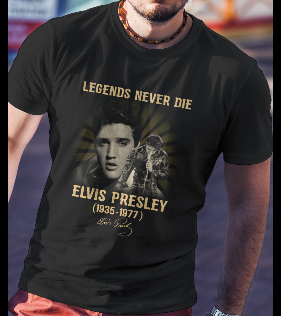Legends Never Die Elvis Presley 1935-1977 T-Shirt