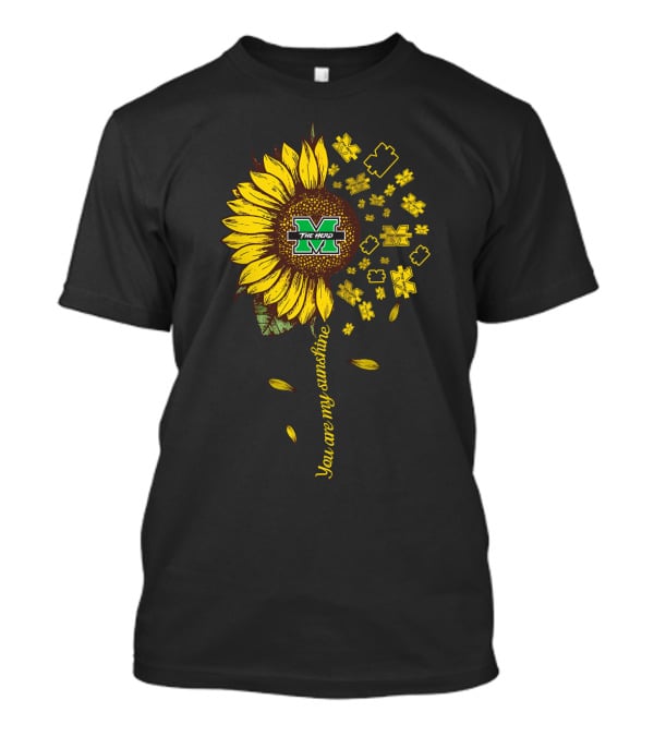 You're My Sunshine The Herd M Marshall Thundering Herd Ncaa2 Mth 83 Sunflower T-Shirt