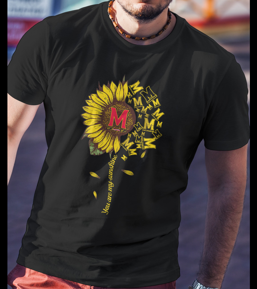 You Are My Sunshine M Sunflower T-Shirt
