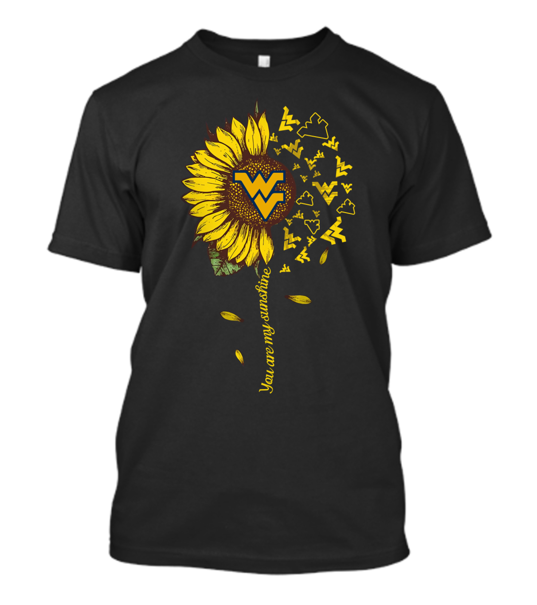 You Are My Sunshine Wv Sunflower Ncaa2 Tvl T-Shirt