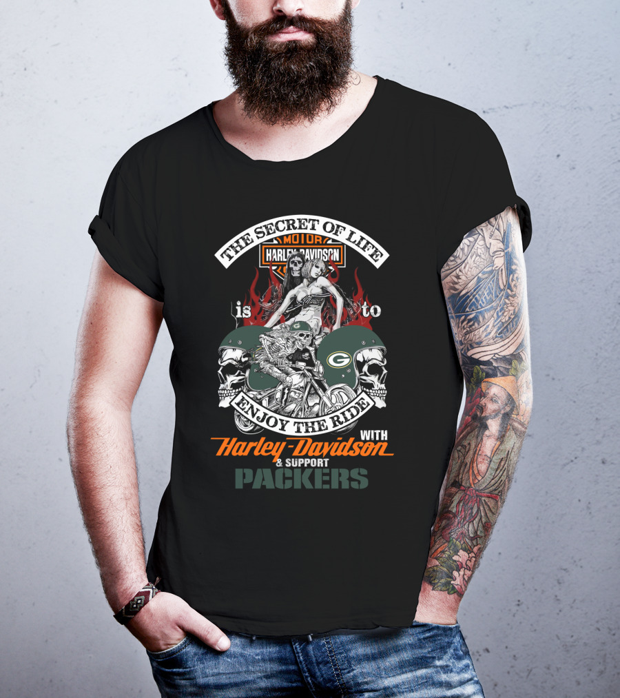 The Secret Of Life Harley Davidson Enjoy The Ride Support Packers T-Shirt