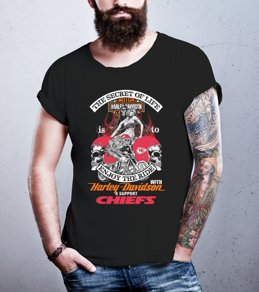 The Secret Of Life Is To Enjoy The Ride With Harley Davidson And Support Chiefs Kansas City T-Shirt