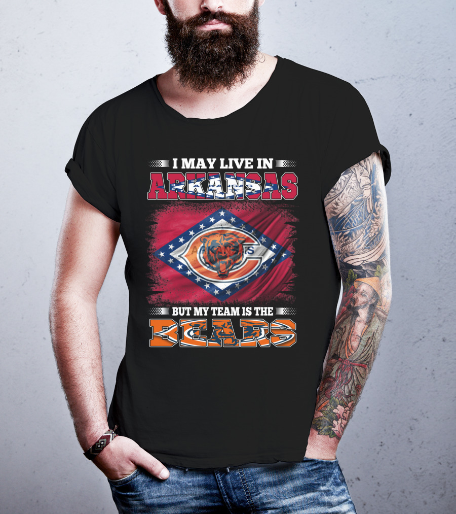 I May Live In Arkansas But My Team Is The Bears Flag T-Shirt