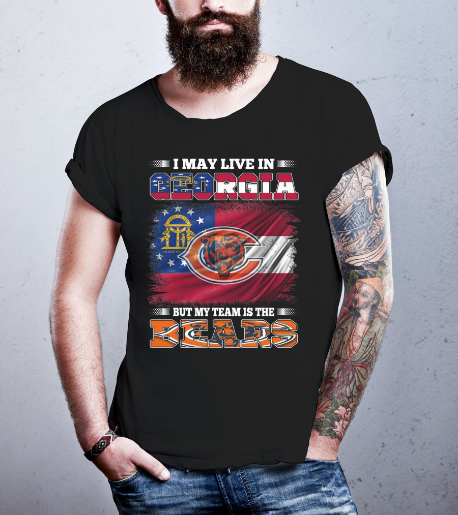 I May Live In Georgia Flag Mix But My Team Is The Bears T-Shirt