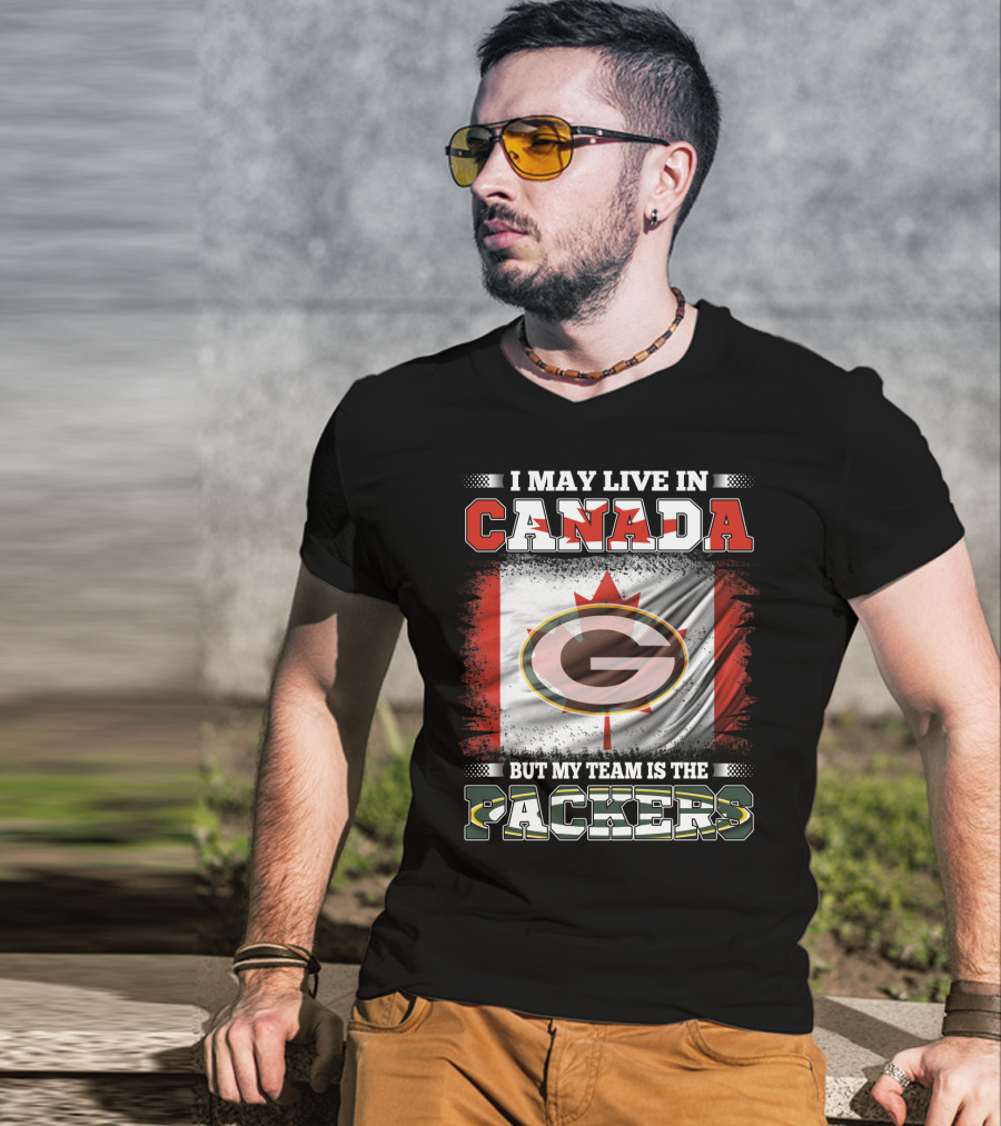 I May Live In Canada But My Team Is The Packers Flag T-Shirt