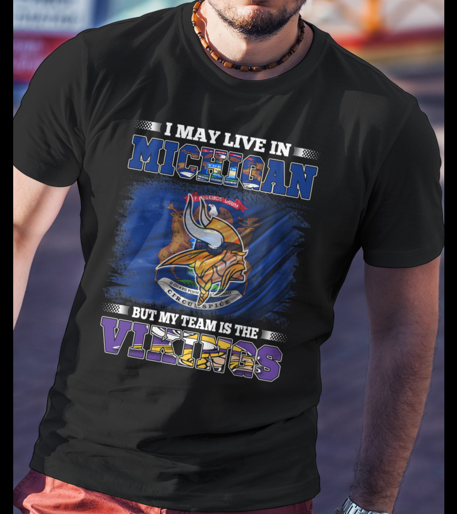 Michigan Residents Supporting Vikings Team With Prideful Symbolism T-Shirt