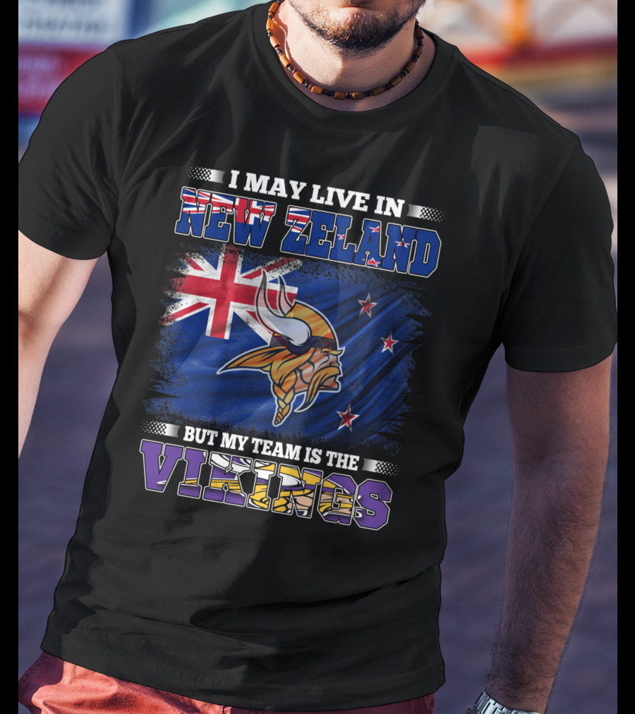 I May Live In New Zeland But My Team Is The Vikings Flag With New Zealand Flag And Viking Helmet T-Shirt