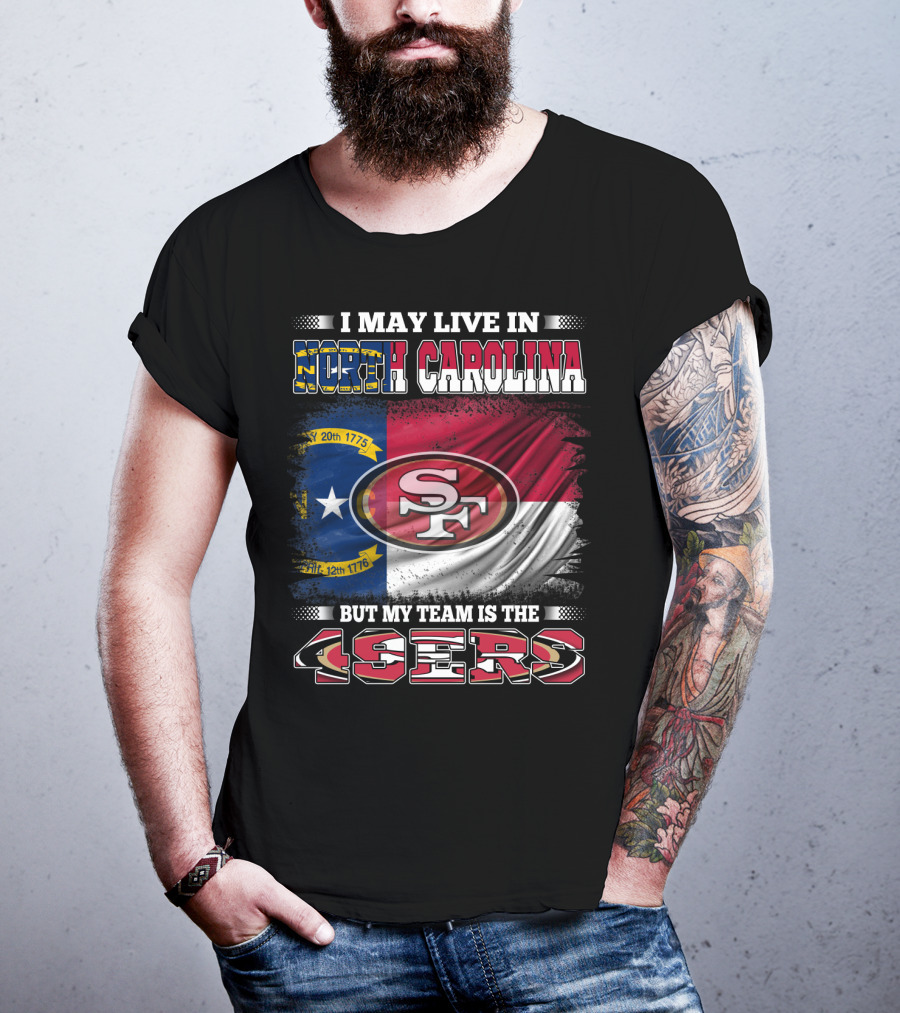 North Carolina Pride Meets 49ers Loyalty With State Flag And Team T-Shirt