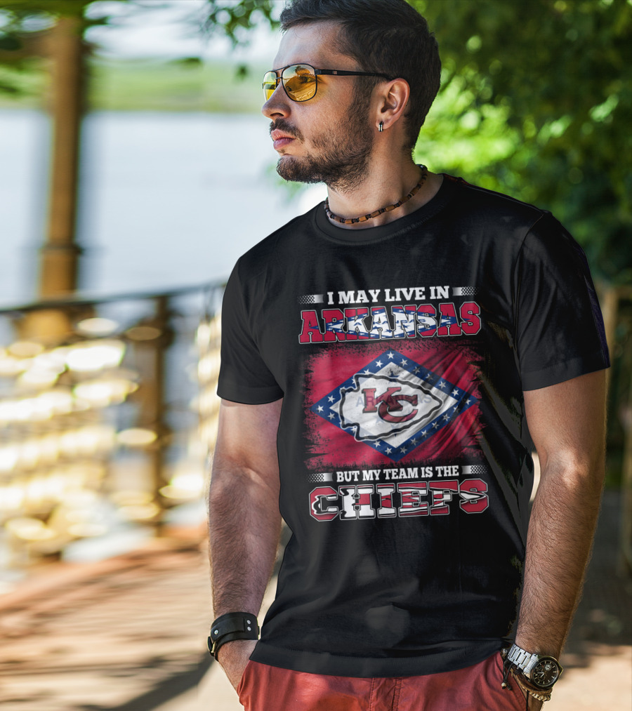 I May Live In Arkansas But My Team Is The Chiefs Kansas City KC Flag T-Shirt