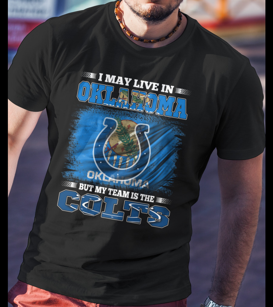 Oklahoma Loyalty Colts Fan Flag Pride T-Shirt