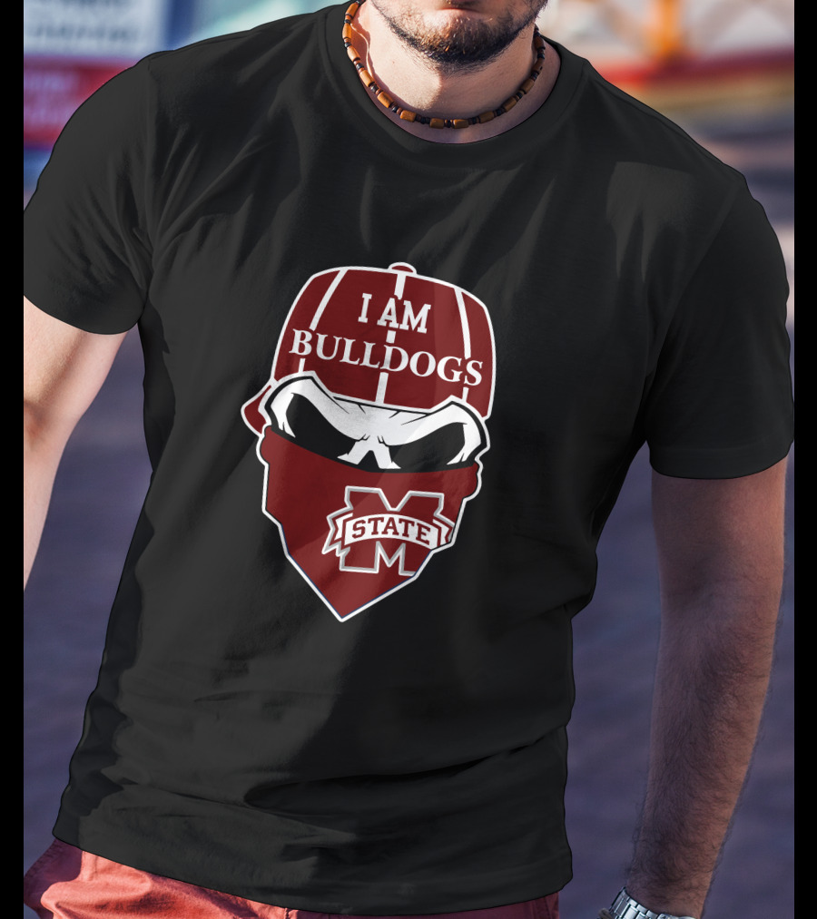 I Am Bulldogs Mississippi State Skull T-Shirt
