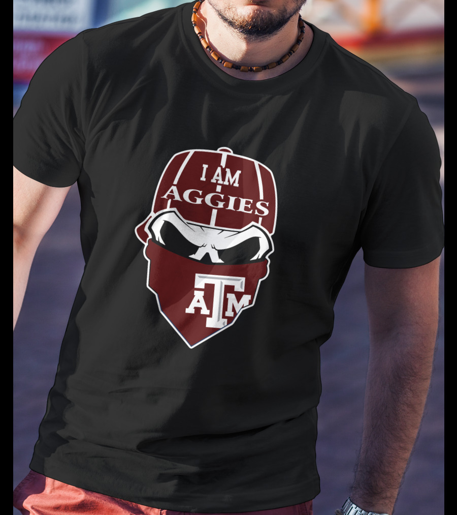 Texas A&M Aggies I Am Aggies Skull T-Shirt