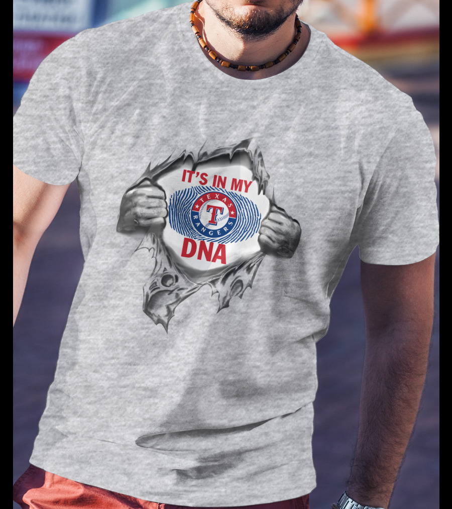 It’s In My Texas Rangers Dna T-Shirt