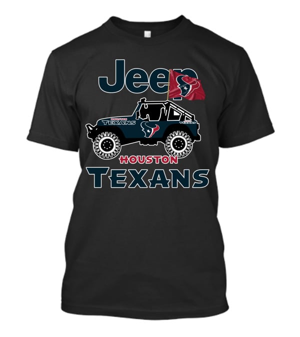 Jeep Houston Texans Truck Flag Fan Gear T-Shirt
