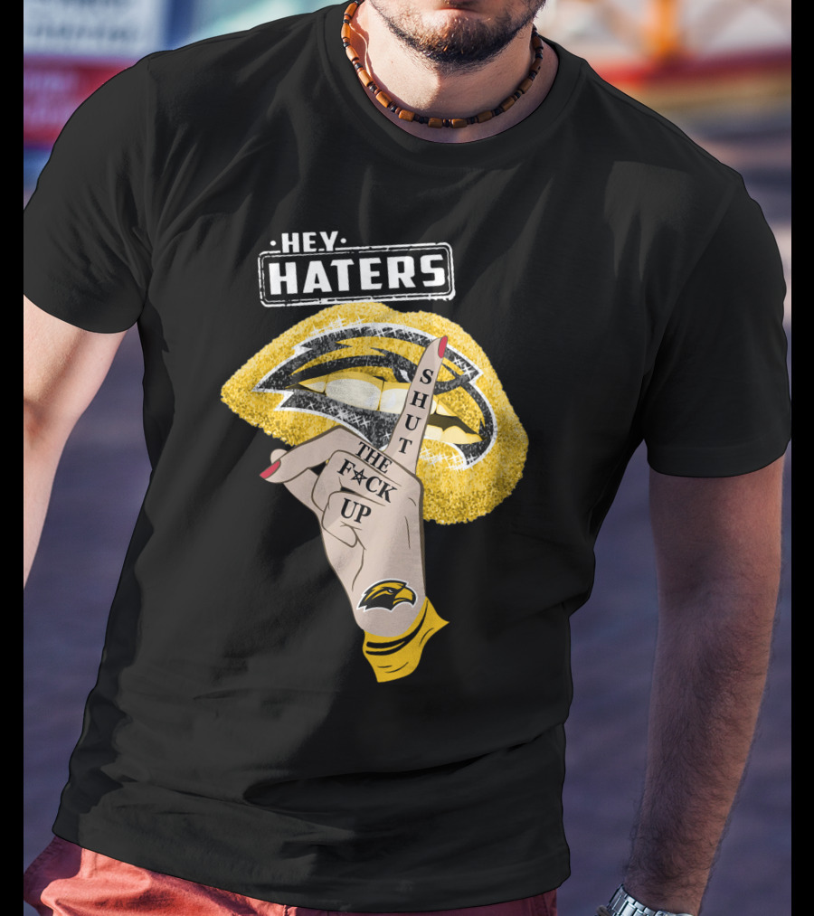 Southern Mississippi Golden Eagles Hey Haters Shut Up Lip T-Shirt