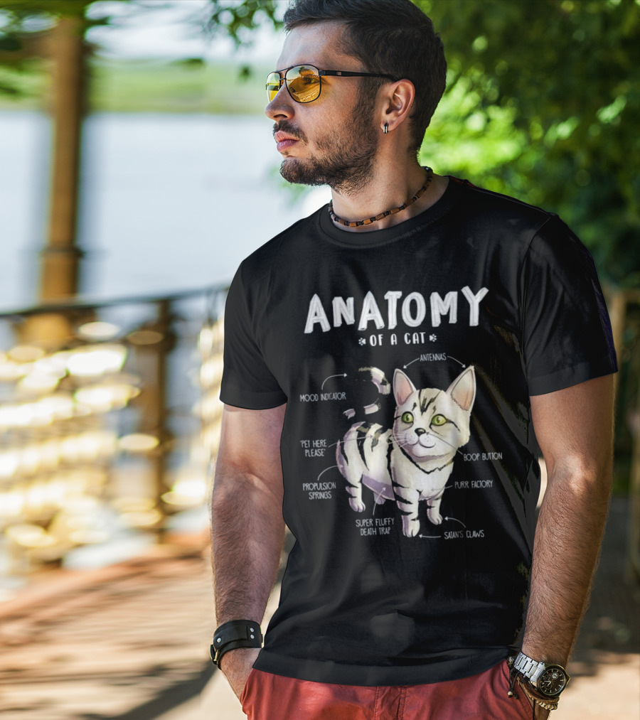 Anatomy Of A Cat Cute Funny Mood Indicator Purr Factory Boop Button Super Fluffy Death Trap T-Shirt
