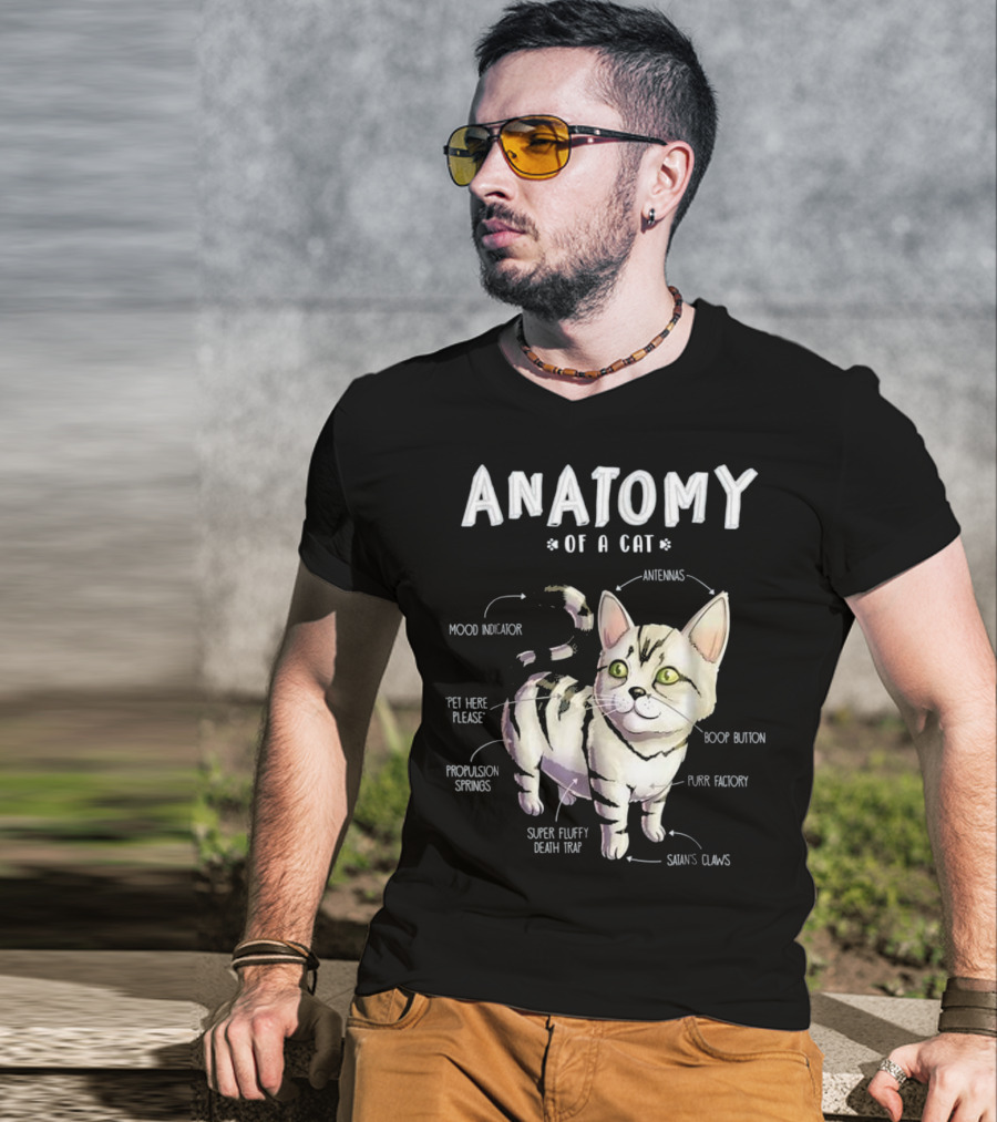 Anatomy Of A Cat Cute Funny Mood Indicator Purr Factory Boop Button Super Fluffy Death Trap T-Shirt