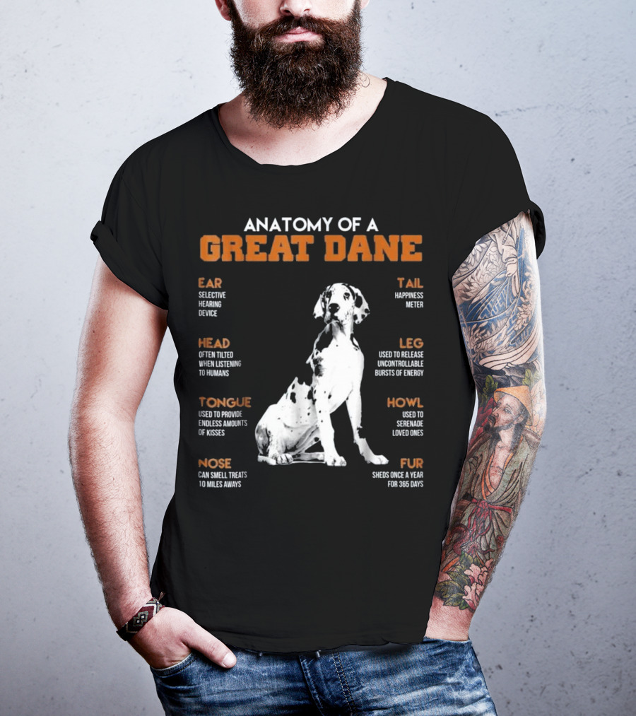 Anatomy Of A Great Dane Ear Tail Head Leg Tongue Howl Nose Fur T-Shirt