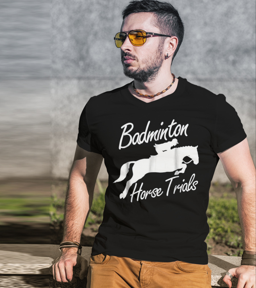 Badminton Horse Trials Sport Lover Horse Jumping Event T-Shirt