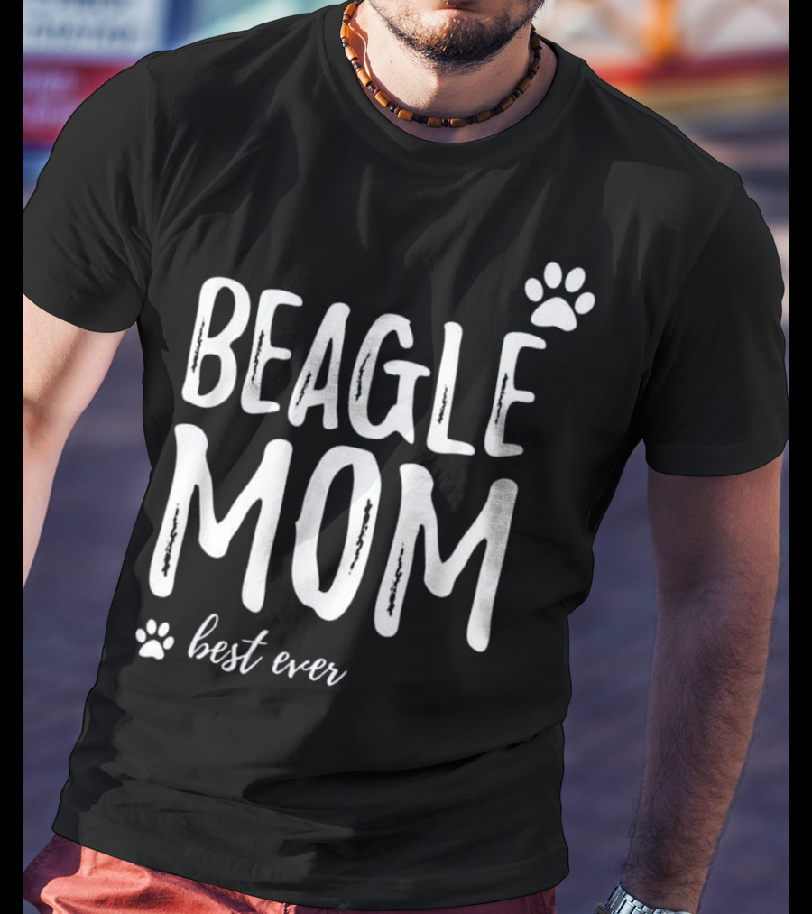 BEAGLE MOM Best Ever Paw Print Funny For Dog T-Shirt