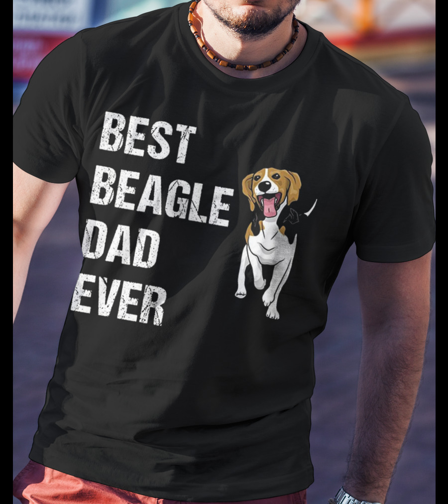 Best Beagle Dad Ever Funny Beagle Dog T-Shirt