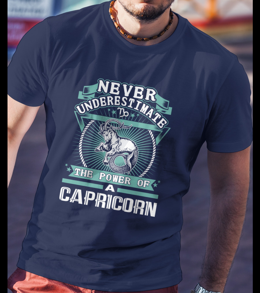 Never Underestimate The Power Of A Capricorn T-Shirt