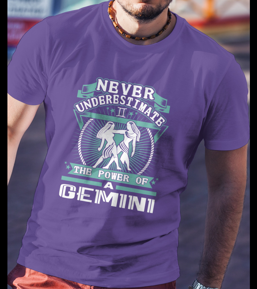 Never Underestimate The Power Of A Gemini Ii T-Shirt