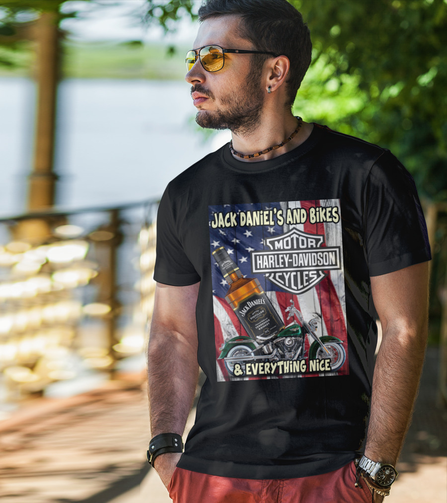 Jack Daniel's And Bikes Harley Davidson Motorcycles & Everything Nice T-Shirt