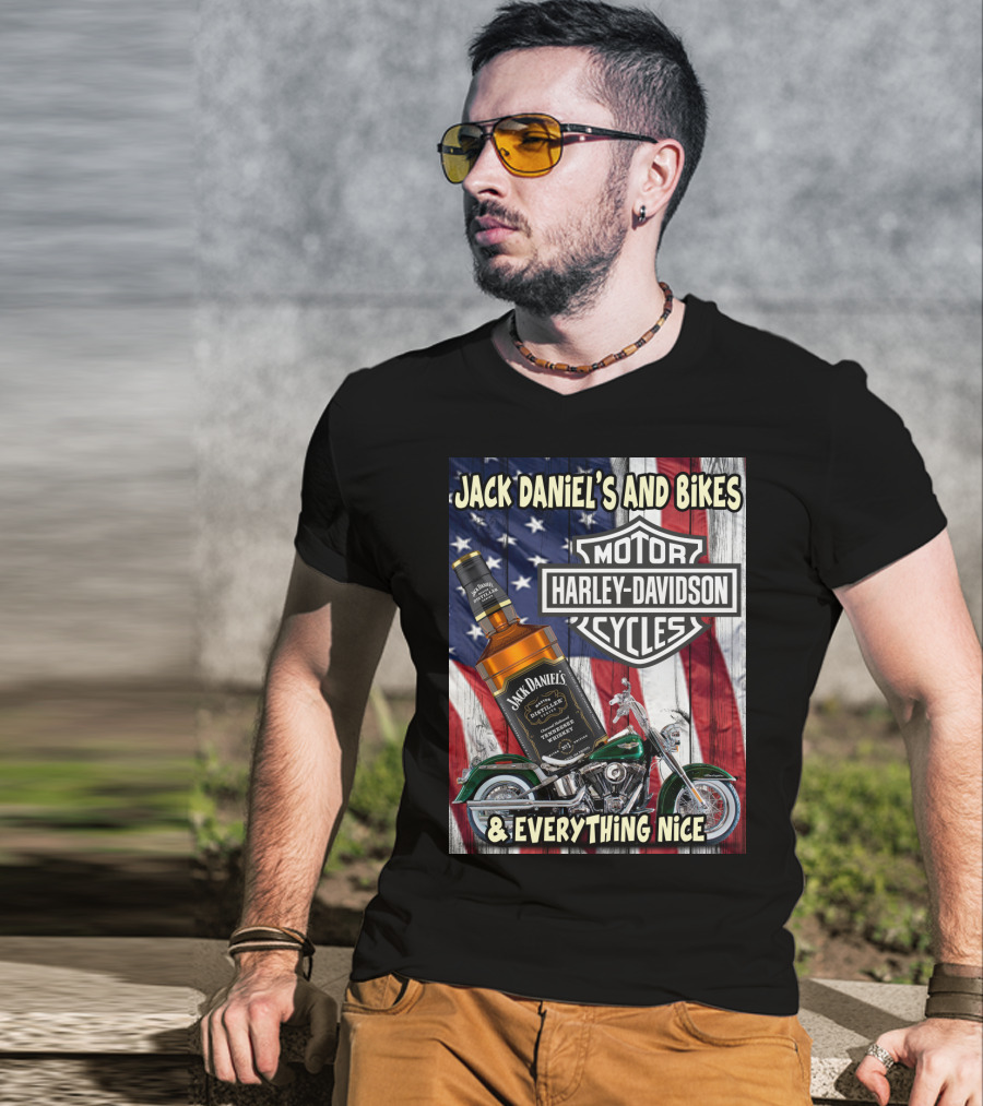 Jack Daniel's And Bikes Harley Davidson Motorcycles & Everything Nice T-Shirt