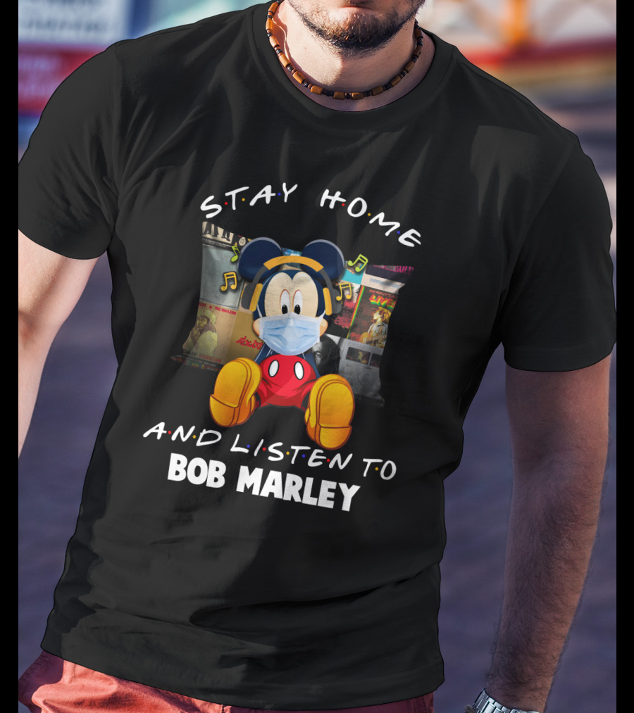 Stay Home And Listen To Bob Marley Mickey Mouse Masked Headphones T-Shirt