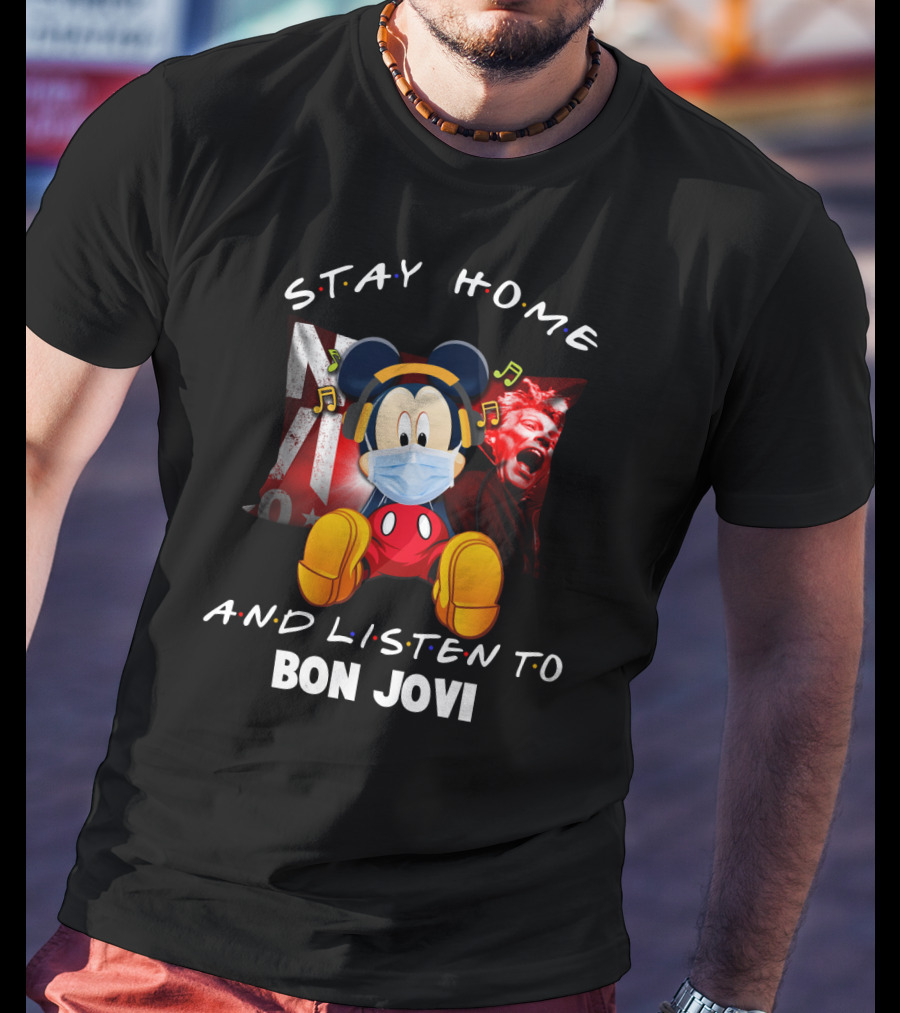Stay Home And Listen To Bon Jovi Mickey Mouse Masked Music Notes T-Shirt