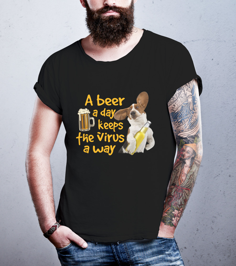 A Beer A Day Keeps The Virus Away Basset Hound Holding Beer T-Shirt