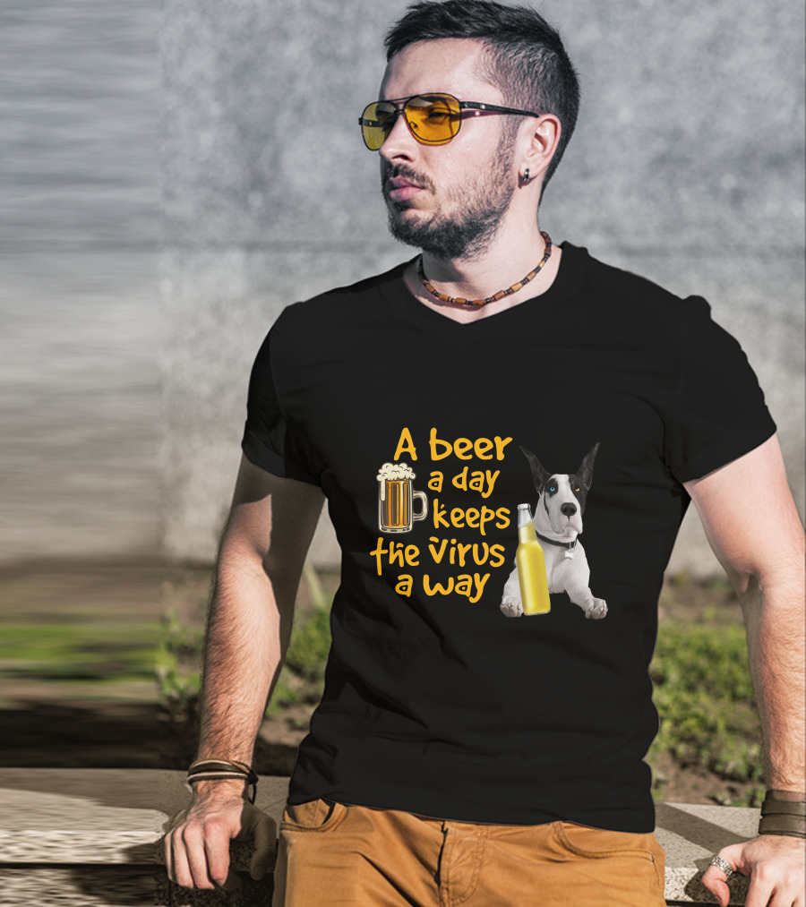 A Beer A Day Keeps The Virus Away Great Dane With Beer Bottles T-Shirt