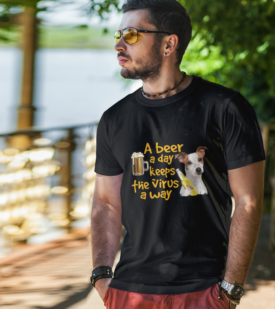 A Beer A Day Keeps The Virus Away Funny Jack Russell Terrier T-Shirt