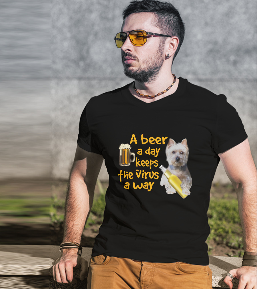 A Beer A Day Keeps The Virus Away Funny Westie And Beer T-Shirt