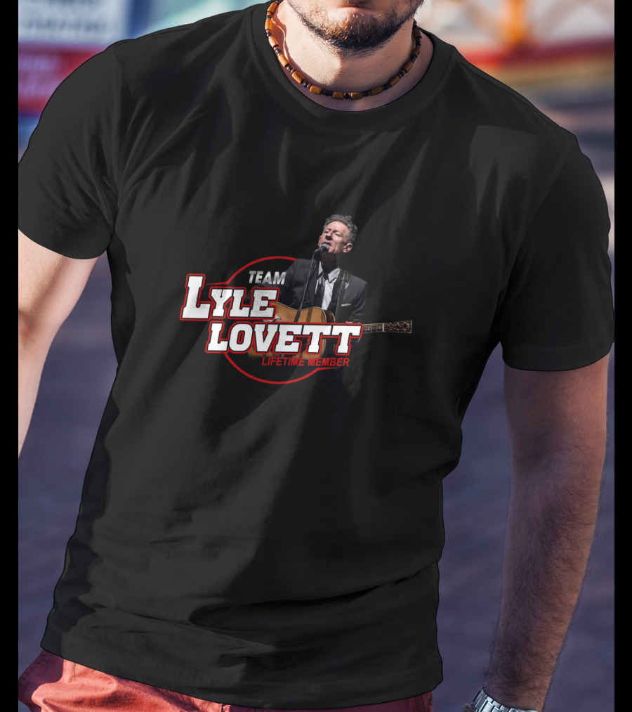 Team Lyle Lovett Lifetime Member T-Shirt