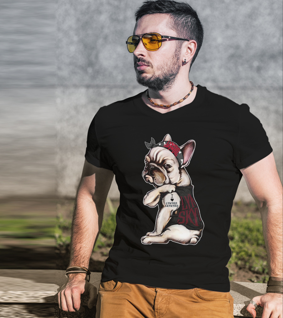 Lynyrd Skynyrd French Bulldog I Love Lynyrd Skynyrd Bandana And Shirt Motif T-Shirt