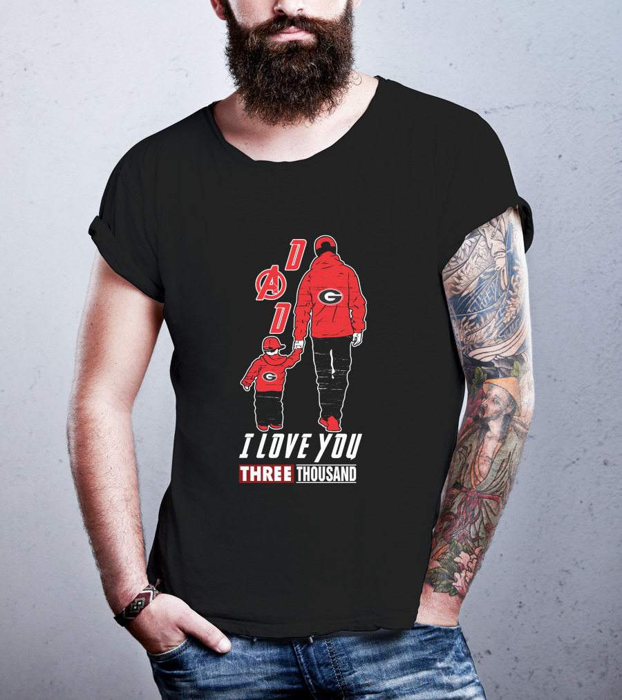 I Love You Three Thousand Dad Georgia Bulldogs Avengers T-Shirt