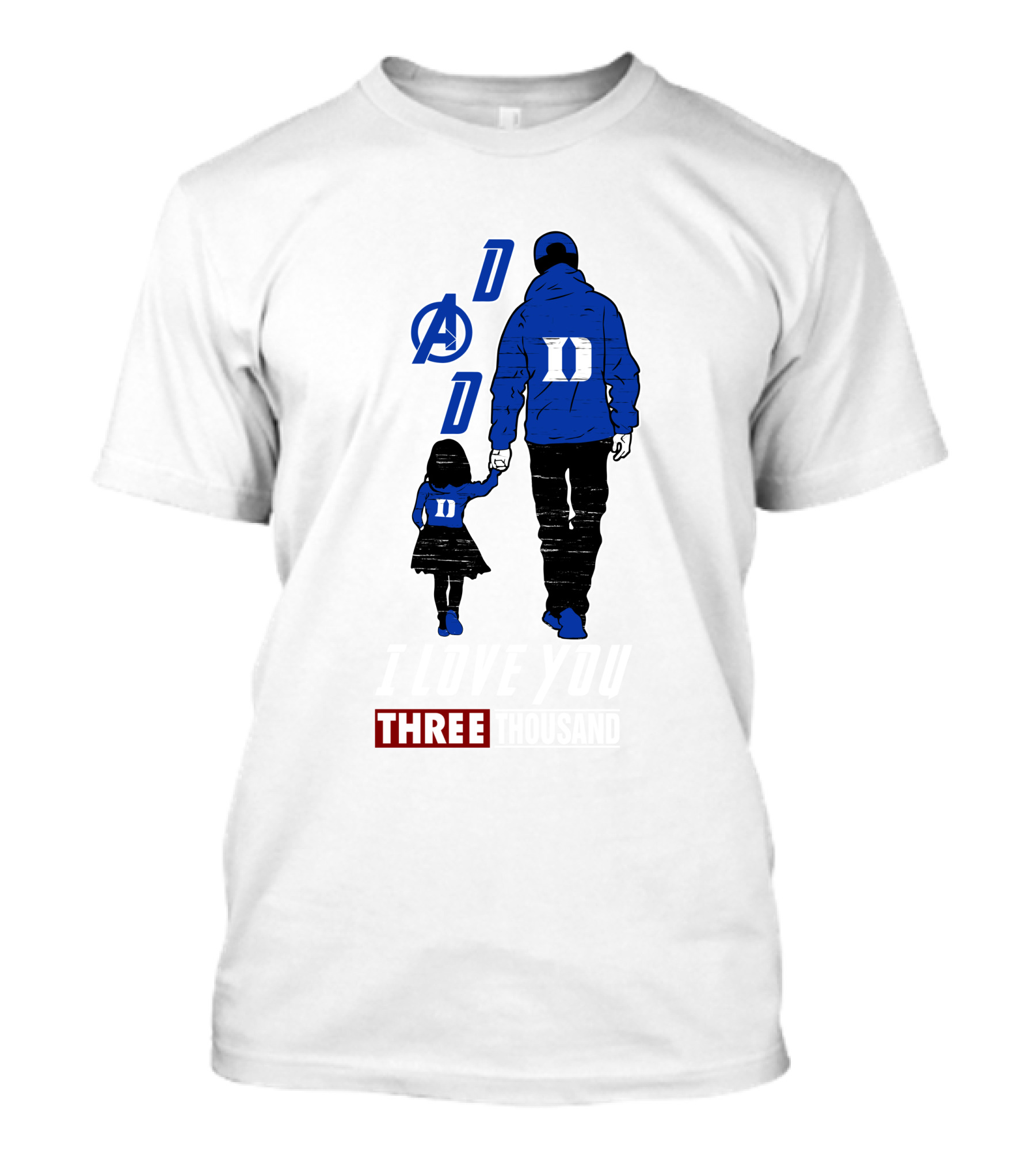 Duke Blue Devils Dad I Love You Three Thousand Avengers T-Shirt