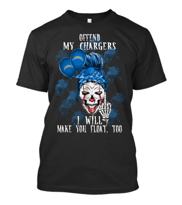Offend My Chargers I Will Make You Float Too Los Angeles Chargers Halloween T-Shirt