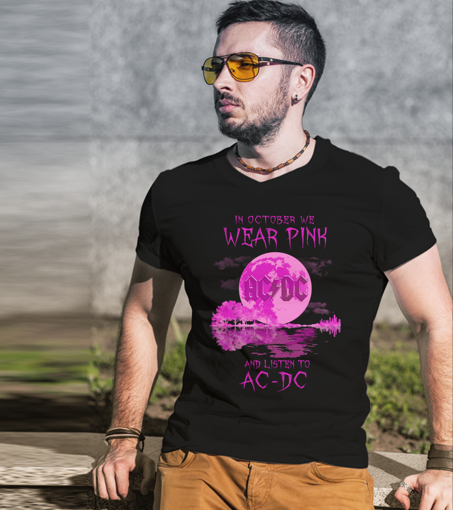 AC-DC In October We Wear Pink And Listen To AC-DC Moon Reflection T-Shirt