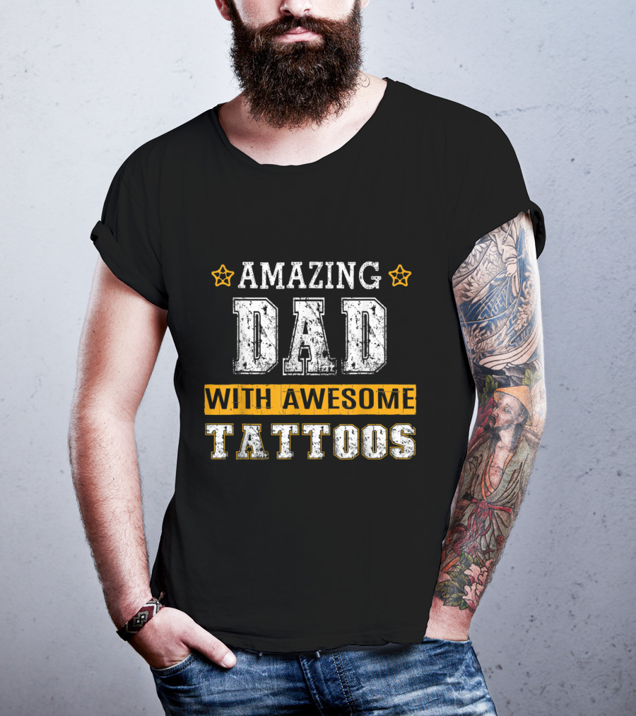 Amazing Dad With Awesome Tattoos Stars T-Shirt