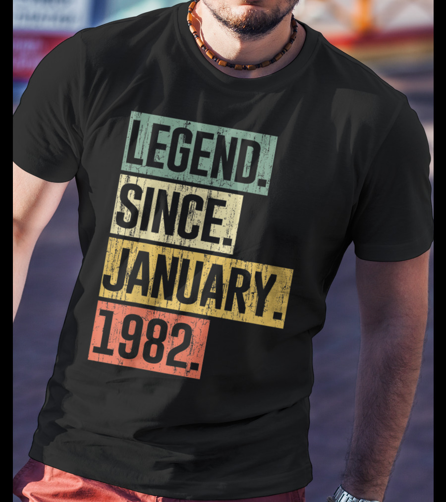 Legend Since January 1982 T-Shirt