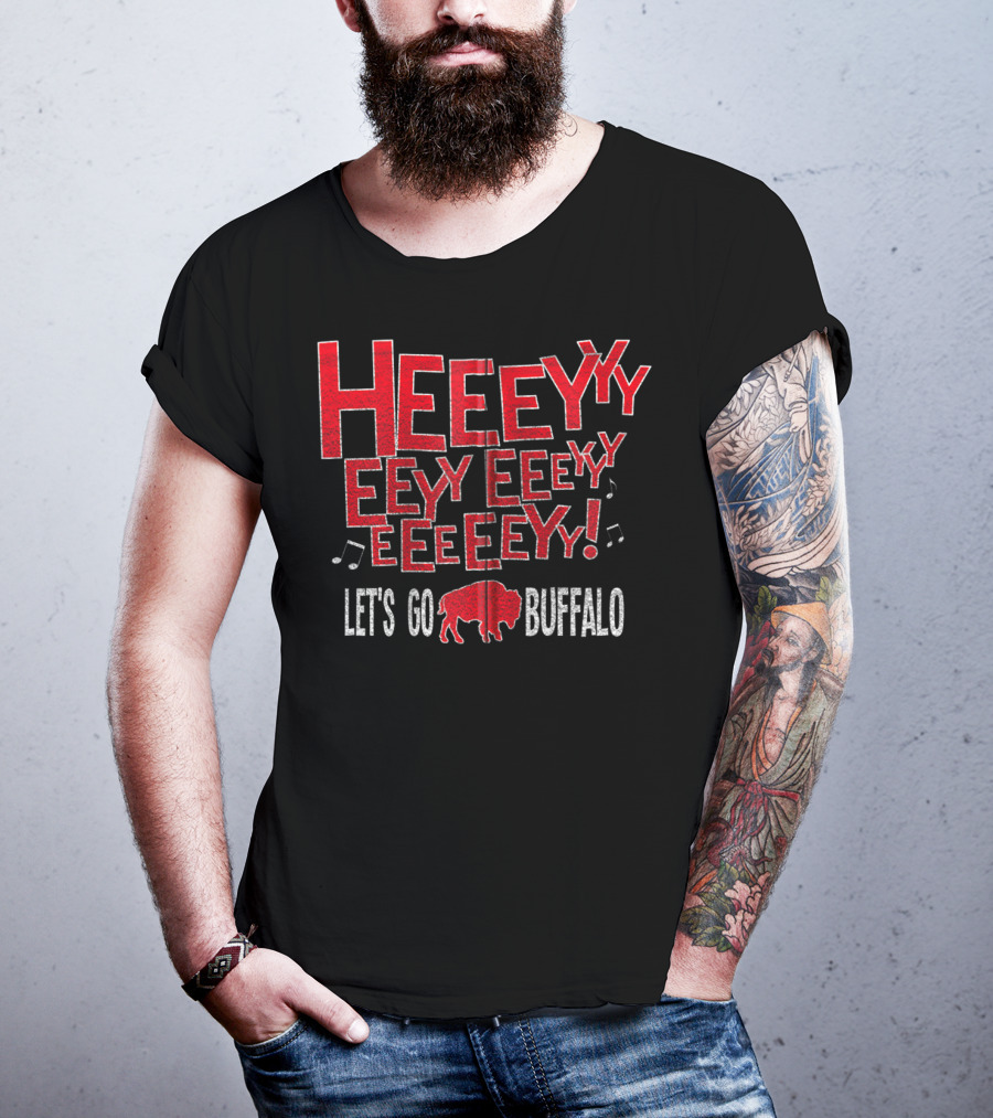 Heeeyyy Let's Go Buffalo Wny Football 716 Bflo New York T-Shirt