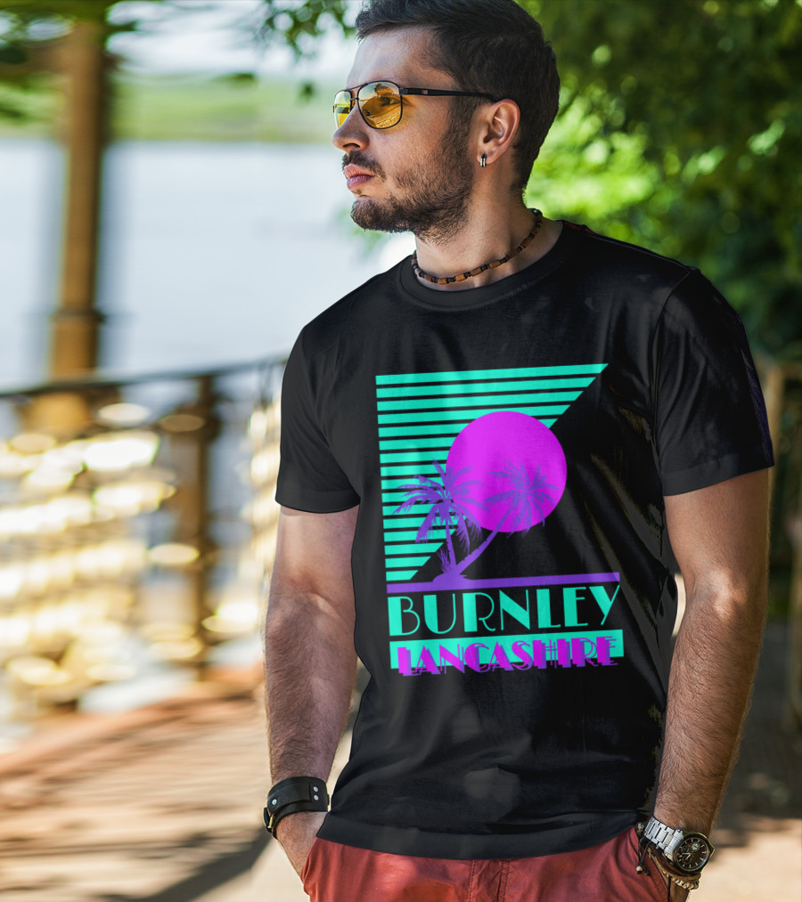 Burnley Lancashire 80s Style Retro Palm Trees And Sunset T-Shirt