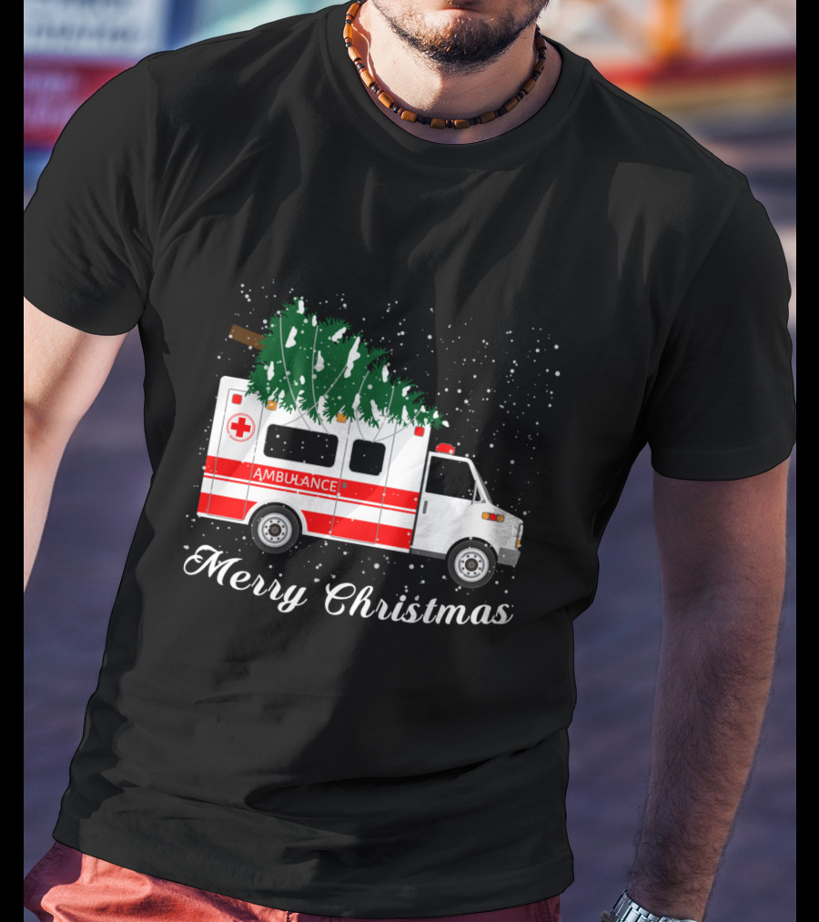 Merry Christmas Ambulance Carrying Christmas Tree In Snowfall T-Shirt